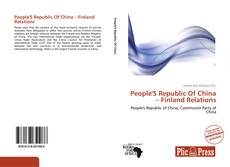 Capa do livro de People'S Republic Of China – Finland Relations 