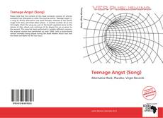 Teenage Angst (Song) kitap kapağı