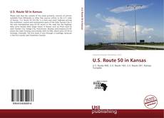 Couverture de U.S. Route 50 in Kansas