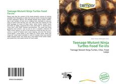 Portada del libro de Teenage Mutant Ninja Turtles Food Tie-ins