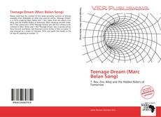 Portada del libro de Teenage Dream (Marc Bolan Song)