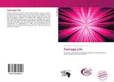 Bookcover of Teenage Life