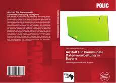 Capa do livro de Anstalt für Kommunale Datenverarbeitung in Bayern 