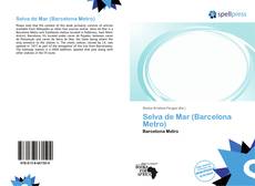 Bookcover of Selva de Mar (Barcelona Metro)