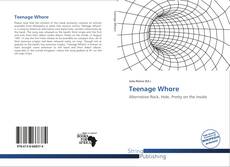 Teenage Whore kitap kapağı