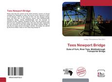 Tees Newport Bridge kitap kapağı