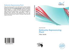 Bookcover of Rokkasho Reprocessing Plant