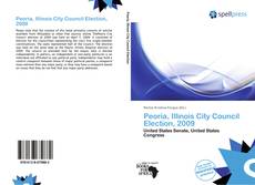 Portada del libro de Peoria, Illinois City Council Election, 2009