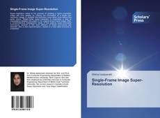 Capa do livro de Single-Frame Image Super-Resolution 