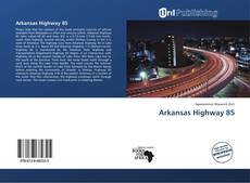 Portada del libro de Arkansas Highway 85