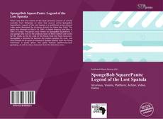 SpongeBob SquarePants: Legend of the Lost Spatula的封面