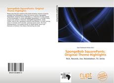 Buchcover von SpongeBob SquarePants: Original Theme Highlights