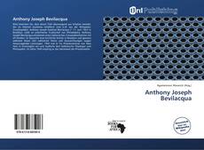 Portada del libro de Anthony Joseph Bevilacqua