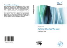 Bookcover of Roland Charles Wagner