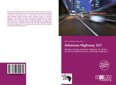 Borítókép a  Arkansas Highway 327 - hoz