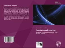 Portada del libro de Spontaneous Broadway