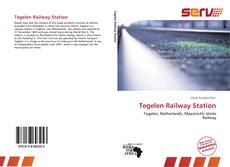 Bookcover of Tegelen Railway Station