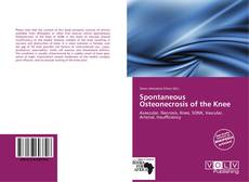 Spontaneous Osteonecrosis of the Knee的封面