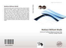 Обложка Wallace William Wade