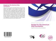 Bookcover of People For The American Way Foundation