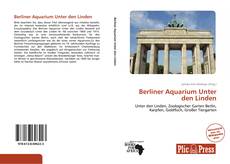 Bookcover of Berliner Aquarium Unter den Linden