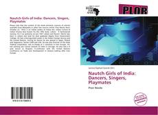 Nautch Girls of India: Dancers, Singers, Playmates kitap kapağı