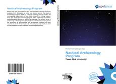 Bookcover of Nautical Archaeology Program