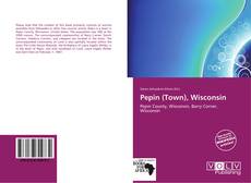 Bookcover of Pepin (Town), Wisconsin