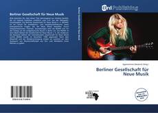 Capa do livro de Berliner Gesellschaft für Neue Musik 