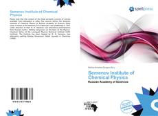 Bookcover of Semenov Institute of Chemical Physics