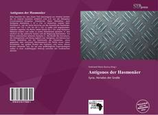 Bookcover of Antigonos der Hasmonäer