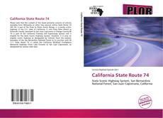 Bookcover of California State Route 74