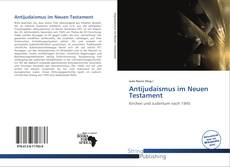 Bookcover of Antijudaismus im Neuen Testament