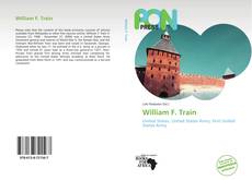 Bookcover of William F. Train