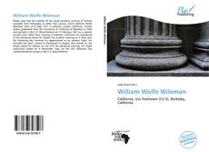 Bookcover of William Wolfe Wileman