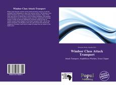 Couverture de Windsor Class Attack Transport