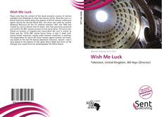 Portada del libro de Wish Me Luck