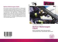 Bookcover of Berliner Motorwagen-Fabrik