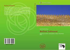 Capa do livro de Berliner Zollmauer 