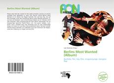 Buchcover von Berlins Most Wanted (Album)