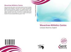 Bookcover of Wavertree Athletics Centre