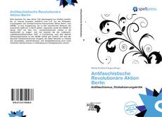 Bookcover of Antifaschistische Revolutionäre Aktion Berlin