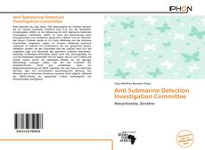 Anti Submarine Detection Investigation Committee kitap kapağı