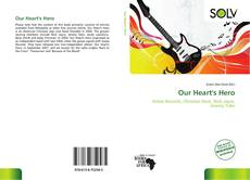 Couverture de Our Heart's Hero