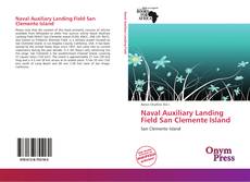 Bookcover of Naval Auxiliary Landing Field San Clemente Island