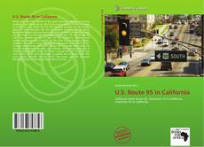 Bookcover of U.S. Route 95 in California