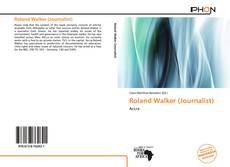 Copertina di Roland Walker (Journalist)