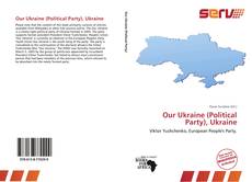 Our Ukraine (Political Party), Ukraine的封面