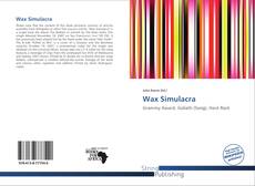 Couverture de Wax Simulacra