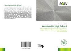 Capa do livro de Waxahachie High School 